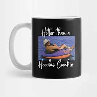 Hotter Than A Hoochie Coochie 90s Country Music Trendy Summer Mug